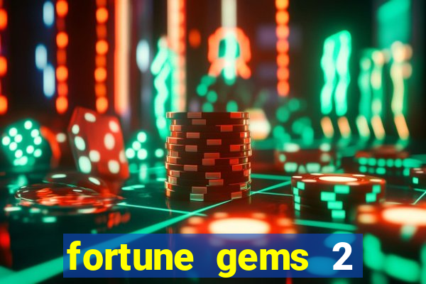 fortune gems 2 jili demo